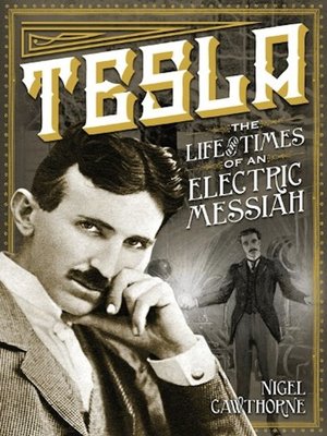 cover image of The Life and Times of an Electric Messiah